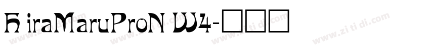 H iraMaruProN W4字体转换
